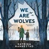 We Are Wolves