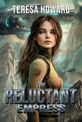 The Reluctant Empress