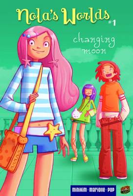 Nola's World 1: Changing Moon