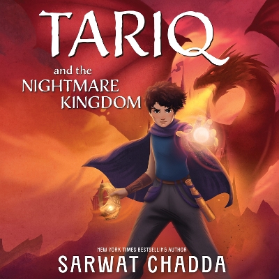 Tariq and the Nightmare Kingdom: Book 3