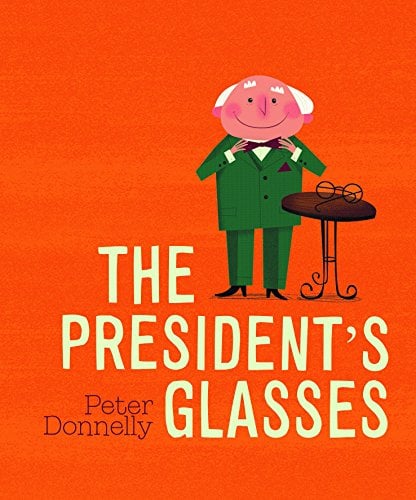 The President's Glasses
