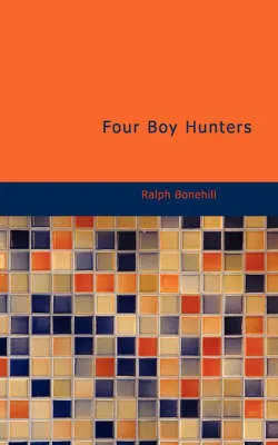 Four Boy Hunters