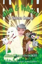 Max y Voltaire Te Quieren Conocer