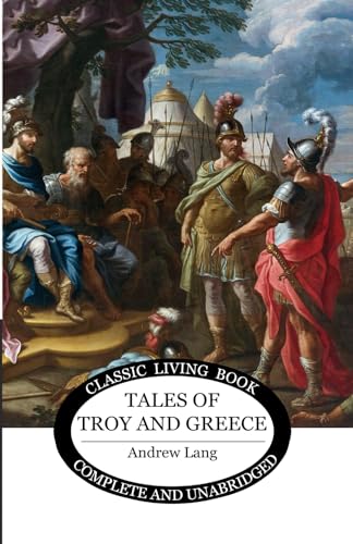 Tales of Troy and Greece