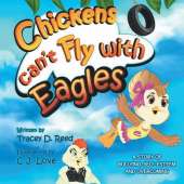 Chickens Can't Fly with Eagles