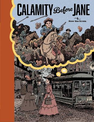 Calamity Before Jane: A TOON Graphic
