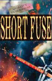 Short Fuse: ya trilogy — WHAT IF YOU DON’T FIT (book 1)