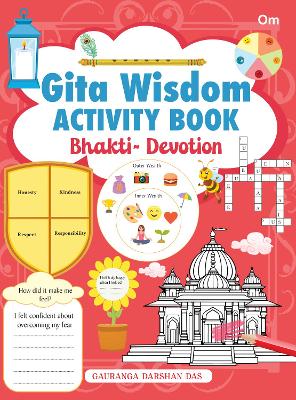 Gita Wisdom Activity Book: Bhakti Devotion