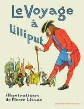 Le Voyage a Lilliput: Les Aventures de Gulliver