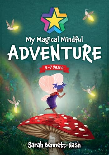 My Magical Mindful Adventure