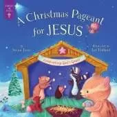 Christmas Pageant for Jesus: Celebrating God's Grace