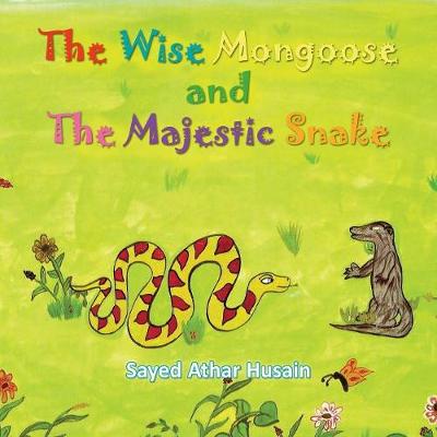 The Wise Mongoose and the Majestic Snake