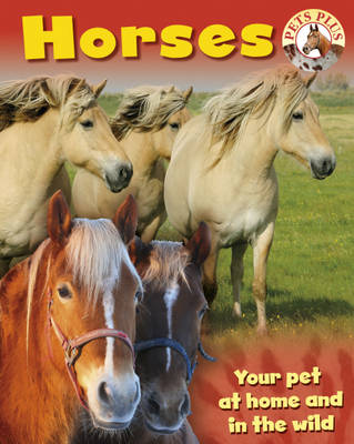 Pets Plus: Horses