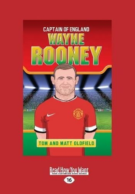 Wayne Rooney: Captain of England