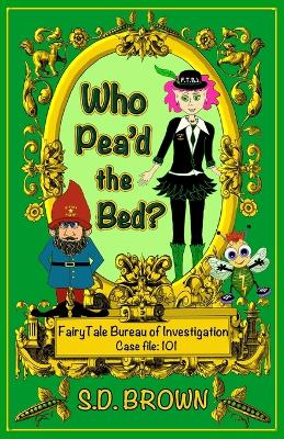 Who Pea'd the Bed?