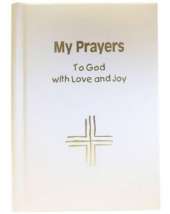 My Prayers to God With Love and Joy