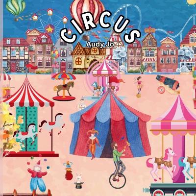 Circus: Le Cirque d'AJ