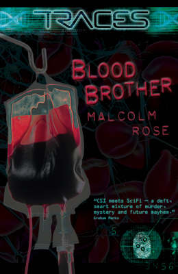 Traces Blood Brother