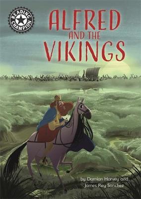 Alfred and the Vikings: Independent Reading 18