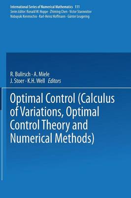 Optimal Control: Calculus of Variations, Optimal Control Theory and Numerical Methods