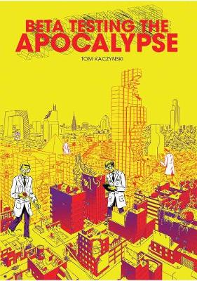 Beta Testing The Apocalypse