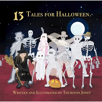 Scary, Spooky, Ghostly: 13 Tales for Halloween