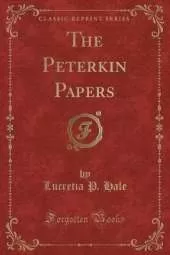 The Peterkin Papers (Classic Reprint)