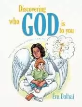 Discovering Who God Is to You: Dear God, Thinking of You... Love, Ali