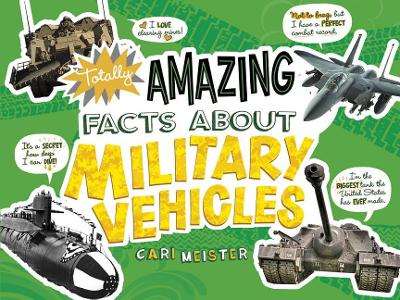 Totally Amazing Facts About Military Vehicles