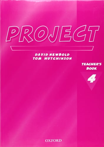 Project 4 Second Edition: Teacher's Book