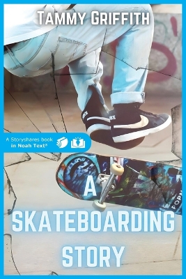 A Skateboarding Story