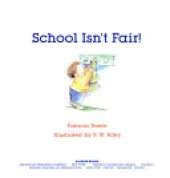 School Isn't Fair]