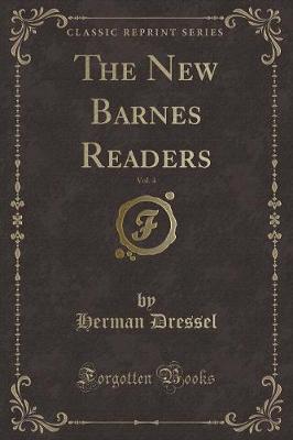 The New Barnes Readers, Vol. 4 (Classic Reprint)