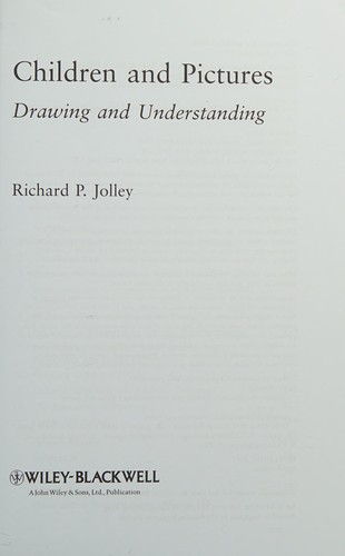 Children and Pictures: Drawing and Understanding