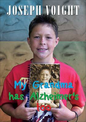 My Grandma Has Alzheimer's Too