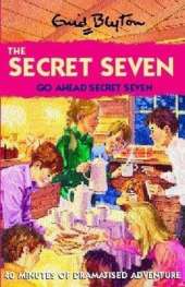 Go Ahead, Secret Seven: Book 5