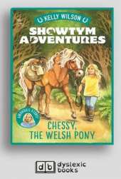 Showtym Adventures 4: Chessy, the Welsh Pony
