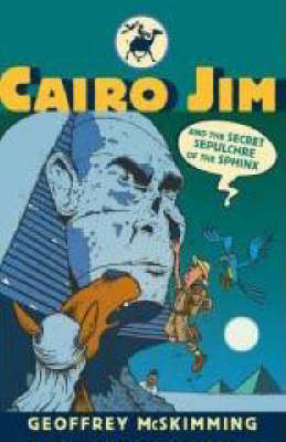 Cairo Jim and the Secret Sepulchre of the Sphinx