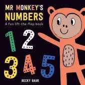 Mr Monkey's Numbers: A Fun Lift-the-Flap Book