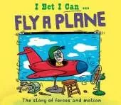 I Bet I Can: Fly a Plane