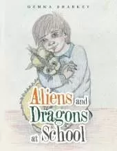 Aliens and Dragons at School