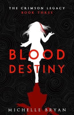 Blood Destiny (Crimson Legacy 3)