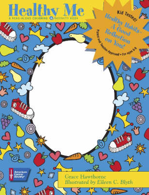 Healthy Me: A Read-Along Coloring and Activity Book for Children Ages 5-8