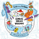 Susie vs The Scribbler: Sundae Dream Whammy