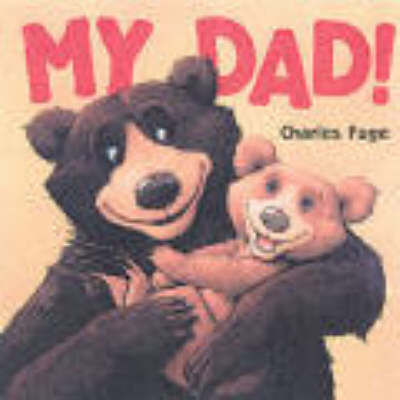My Dad! Board Book
