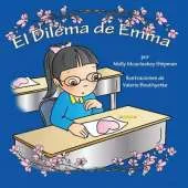 El Dilema de Emma: Spanish Edition