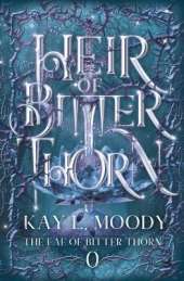 Heir of Bitter Thorn