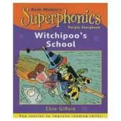 Superphonics: Purple Storybook: Witchipoo's School