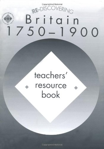 Re-discovering Britain, 1750-1900