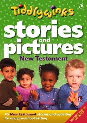 Stories and Pictures New Testament